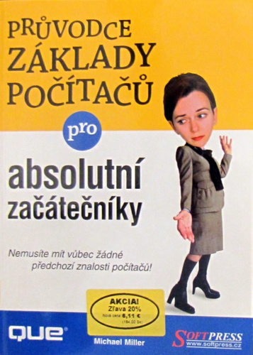 Kniha Průvodce základy počítačů - absolutní začátečníky
