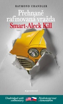 Přehnaně rafinovaná vražda/Smart-Aleck Kill