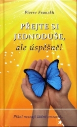 Přejte si jednoduše, ale úspěšně!