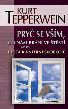 Pryč se vším, co nám brání ve štěstí