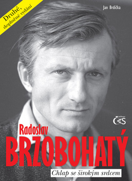 Radoslav Brzobohatý Chlap se širokým srdcem, 2. vydání