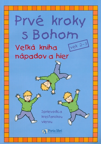 Prvé kroky s Bohom