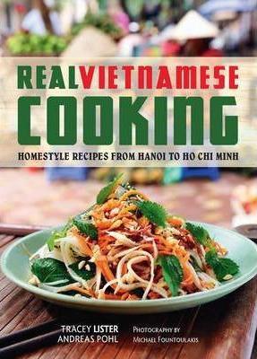 Real Vietnamese Cooking