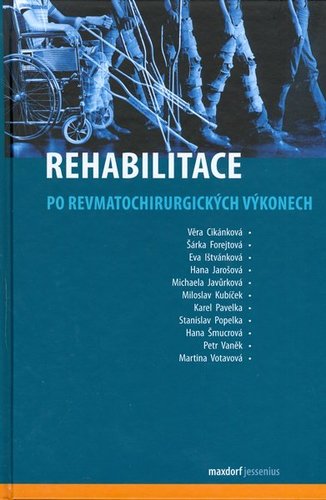 Kniha Rehabilitace po reumatochirurgických výkonech - Cikánková