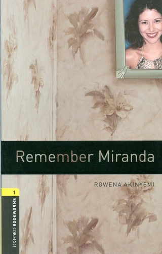 Remember Miranda  Oxford Bookworms Library 1