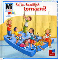 Kniha Rajta, kezdjünk tornázni! 3. kötet - Monika Ehrenreich