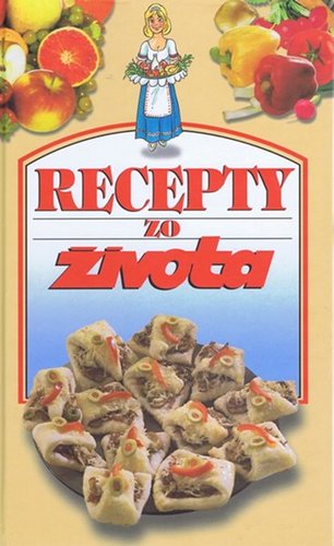 Recepty zo života 1.