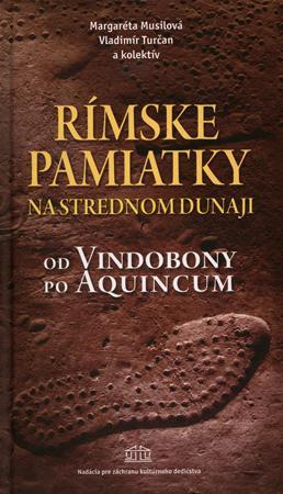 Rímske pamiatky na Strednom Dunaji - Od Vin