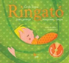 Ringató - Énekeljünk együtt magyar népdalokat! (CD melléklettel)