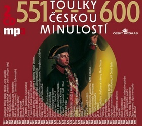 Radioservis Toulky českou minulostí 551 - 600 CD