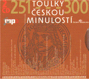 Toulky českou minuloství 251-300 2CD mp3