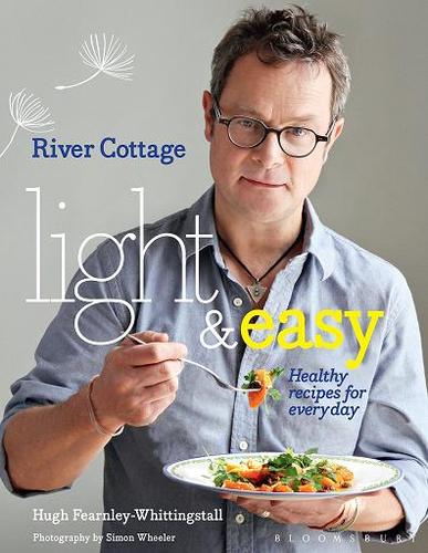 River Cottage Light and Easy