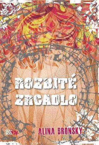 Rozbité zrcadlo (2. díl Za zrcadlem)