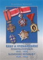 Kniha Řady a vyznamenání Československa 1918-1948 Slovenské republiky 1939-1945