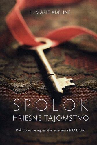 S.P.O.L.O.K: Hriešne tajomstvo 2.diel
