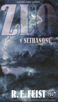 Sága Trhlinové války 4 - Zlo v Sethanonu