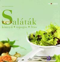 Saláták Könnyű - Ropogós - Friss - Matthias F. Mangold