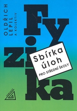 Sbírka úloh pro SŠ fyzika