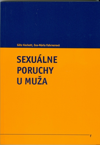 Kniha Sexuálne poruchy u muža - Eva-Mária Fahrnerová,Gőtz Kockott