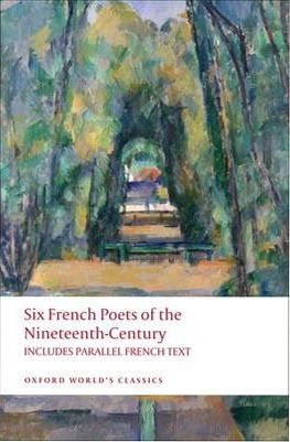 Six French Poets of the Nineteenth Century