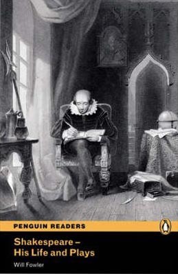 Shakespeare - His Life and Plays