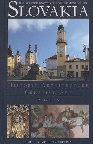 Slovakia Illustrated Encyclopedia of monuments