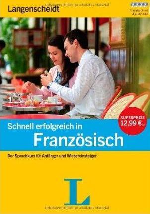 Schnell erfolgreich in Franzosisch + 4 CD