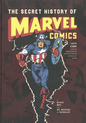 Secret History of Marvel Comics