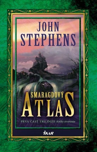 Smaragdový atlas - prvá časť Knihy stvorenia