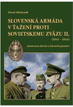 Slovenská armáda v ťažení proti Sov.z.II