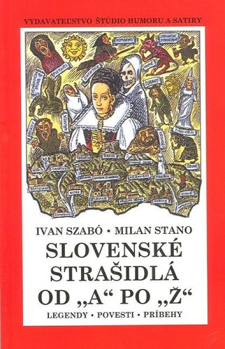 Slovenské strašidlá od A po Ž