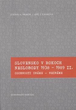 Kniha Slovensko v rokoch neslobody 1938-1989 II. - Kolektív autorov