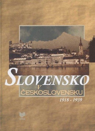 Slovensko v Československu 1918-1939 - Milan Zemko,neuvedený