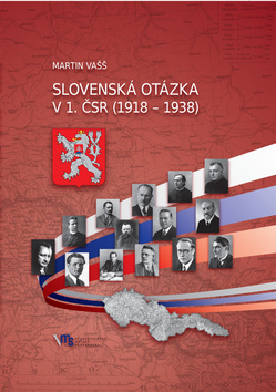 Slovenská otázka v 1. ČSR (1918 - 1938)