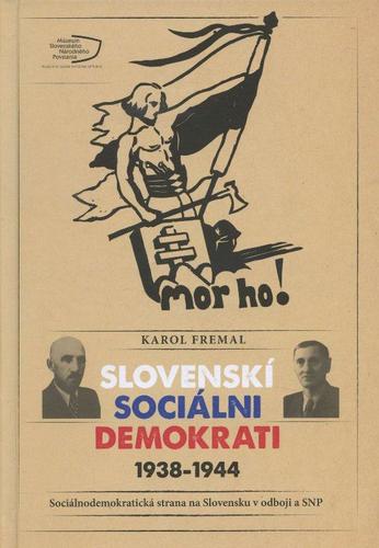 Slovenskí sociálni demokrati 1938-1944