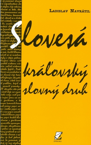 Slovesá – kráľovský slovný druh