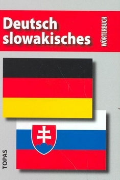 Kniha Slovensko nemecký slovník /Deutsch slowakisches Wörterbuch
