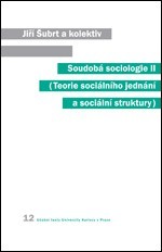 Kniha Soudobá sociologie 2 - Kolektív autorov,Jiří Šubrt,Zdeněk Ziegler
