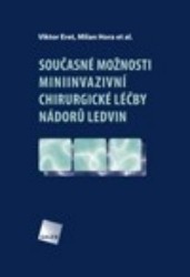 Kniha Současné možnosti miniinvazivní chirurgické léčby nádorů ledvin + DVD - Viktor Eret,Milan Hora