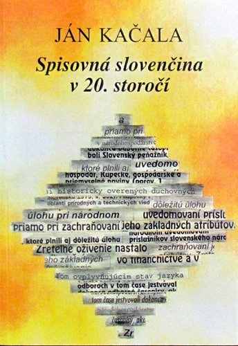 Spisovná slovenčina v 20.storočí