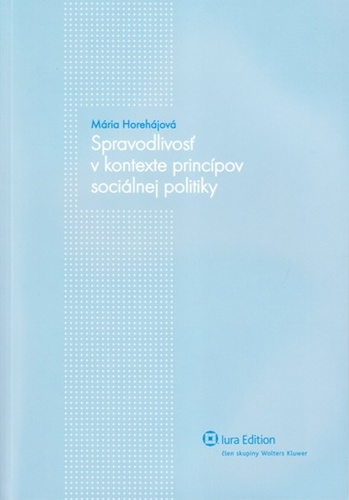 Spravodlivosť v kontexte princípov sociálnej politiky