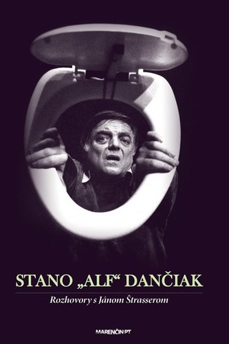 Kniha Stano "Alf" Dančiak - neuvedený,Stanislav Dančiak