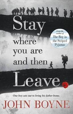 Stay Where You Are And Then Leave