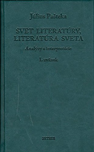 Svet literatúry, literatúra sveta I. zväzok
