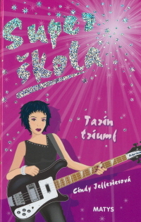 Super škola - Tarin triumf