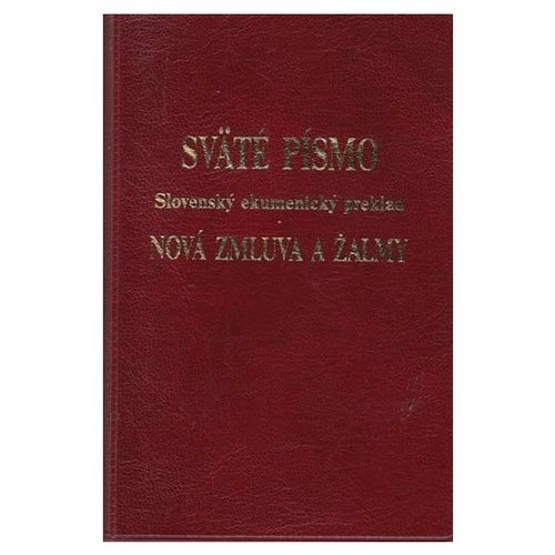 Nová zmluva a Žalmy  Sväté Písmo
