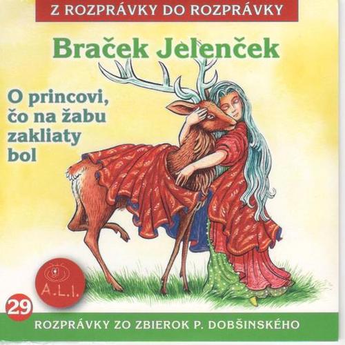 Rozprávka - Braček Jelenček CD (kartón)
