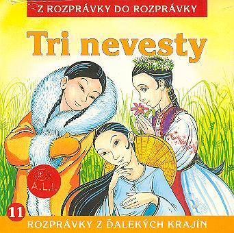 Rozprávka - Tri nevesty CD (kartón)