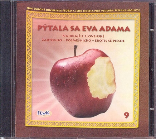 SĽUK - 09: Pýtala sa Eva Adama CD