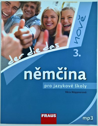 Kniha Němčina pro jazykové školy nově 3 - učebnice